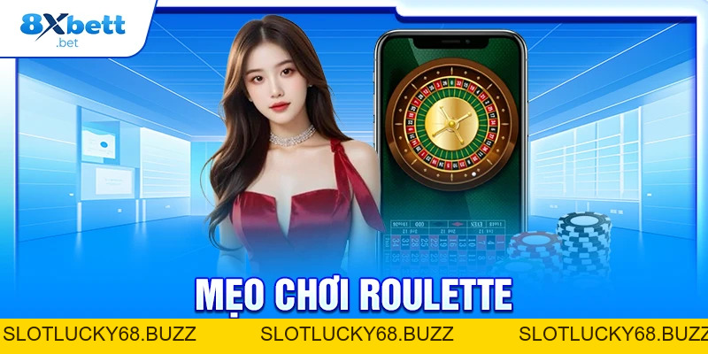 Mẹo Chơi Roulette Tăng Cơ Hội Thắng Cho Tân Binh Mẹo Chơi Roulette Tăng Cơ Hội Thắng Cho Tân Binh