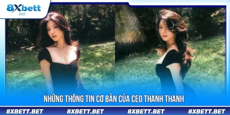 CEO Thanh Thanh - Hé Lộ Sự Nghiệp Và Bí Kíp Thành Công CEO Thanh Thanh - Hé Lộ Sự Nghiệp Và Bí Kíp Thành Công