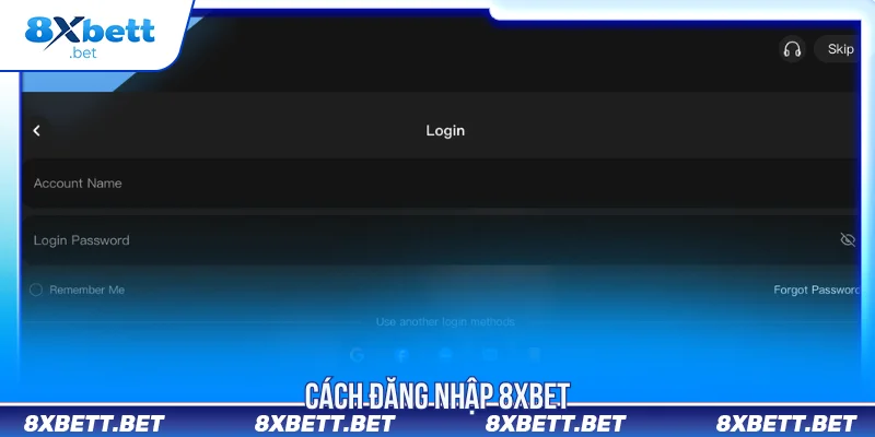 Hướng Dẫn Đăng Nhập 8XBET Đúng Quy Trình, Không Lỗi Hướng Dẫn Đăng Nhập 8XBET Đúng Quy Trình, Không Lỗi