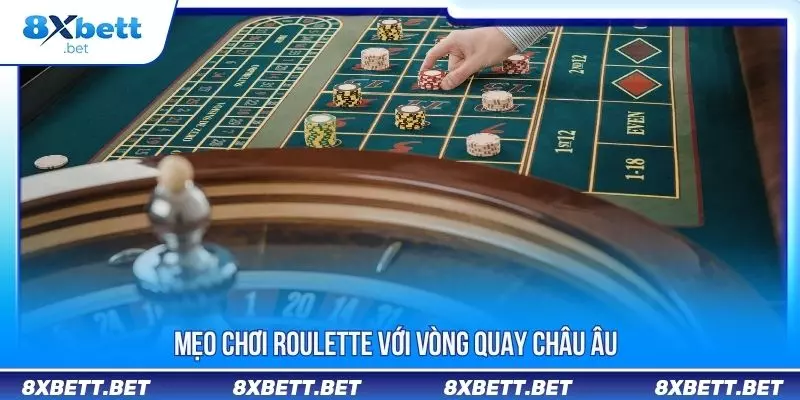Mẹo Chơi Roulette Tăng Cơ Hội Thắng Cho Tân Binh Mẹo Chơi Roulette Tăng Cơ Hội Thắng Cho Tân Binh