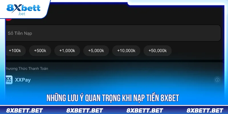 Phương Thức Nạp Tiền 8XBET Tiện Lợi, Nhanh Chóng Phương Thức Nạp Tiền 8XBET Tiện Lợi, Nhanh Chóng