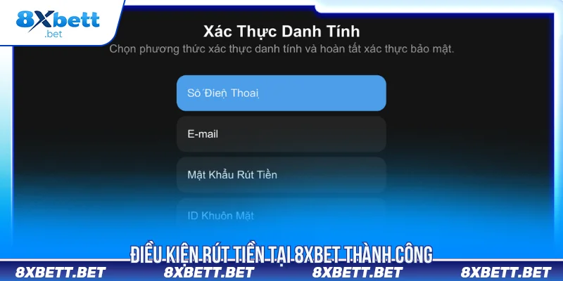 Hướng Dẫn Rút Tiền 8XBET Nhanh Chóng, An Toàn